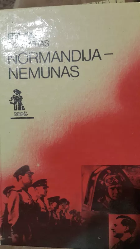 Normandija - Nemunas - Fransua De Žofras, knyga