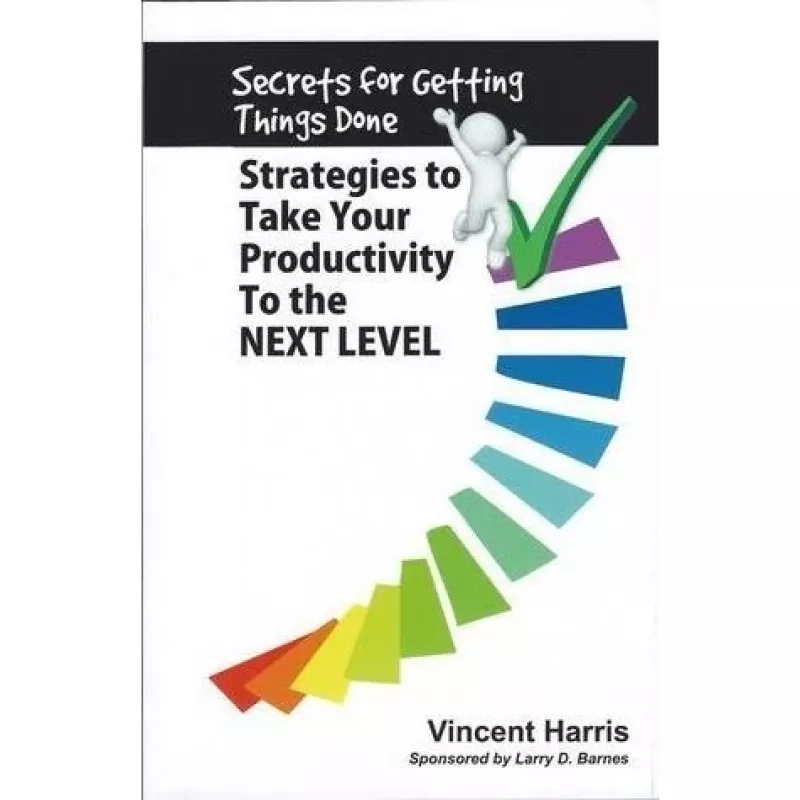 Secrets for Getting Things Done - Vicent Harris, knyga