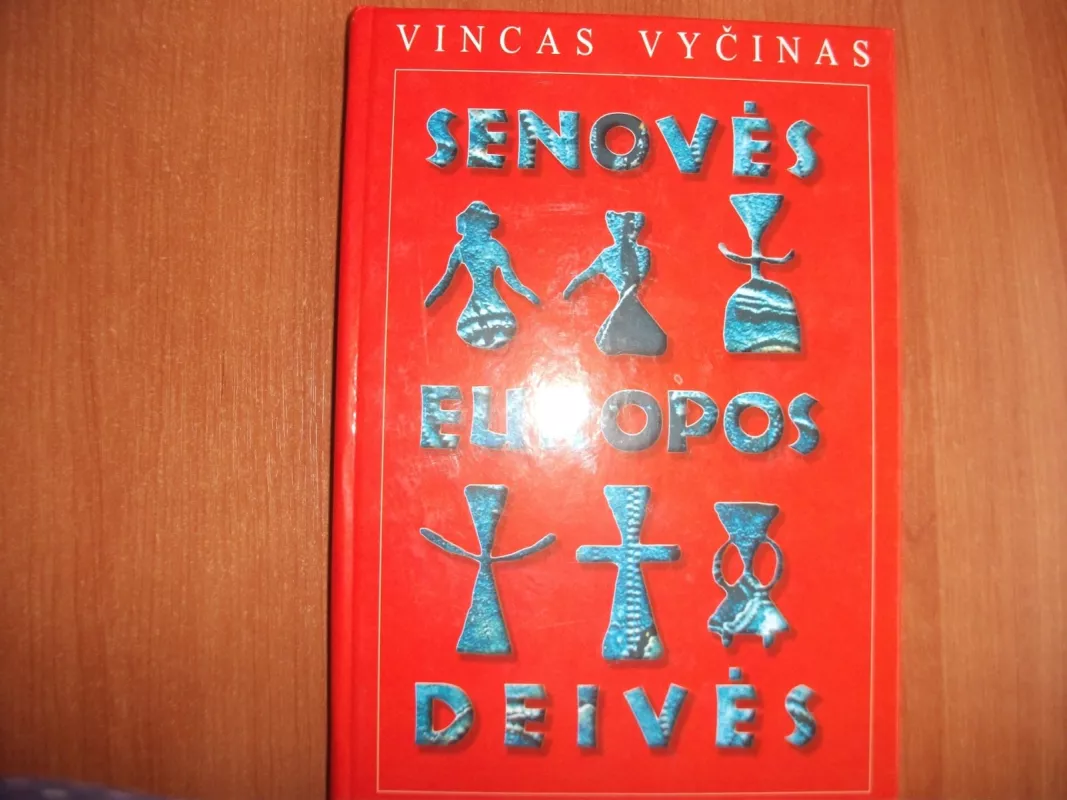 Senovės Europos deivės - Vincas Vyčinas, knyga