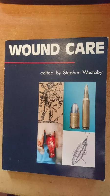 Wound Care - Autorių Kolektyvas, knyga