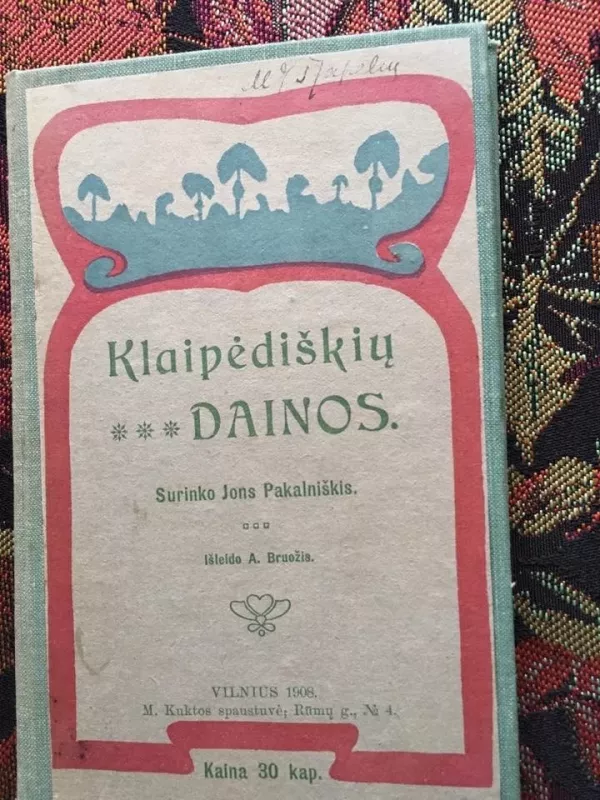 Klaipėdiškių dainos - Autorių Kolektyvas, knyga