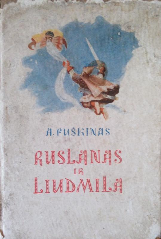 Ruslanas ir Liudmila - Aleksandras Puškinas, knyga 3