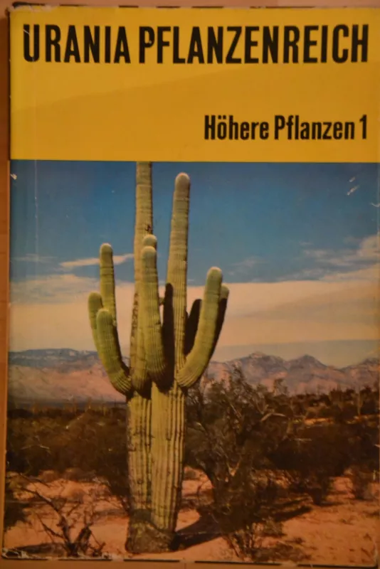 Urania Pflanzenreich. Hohere Pflanzen 1 - Autorių Kolektyvas, knyga 6