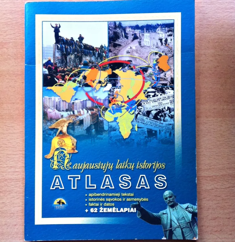 Naujausiųjų laikų istorijos atlasas 10 klasei - Autorių Kolektyvas, knyga 4