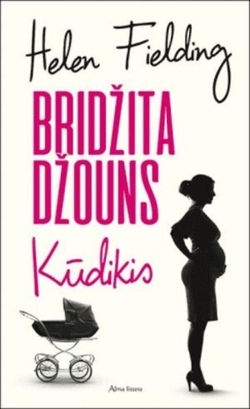 Bridžita Džouns: Kūdikis - Fielding Helen, knyga 4