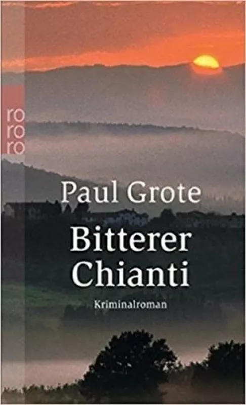 Bitterer Chianti - Paul Grote, knyga