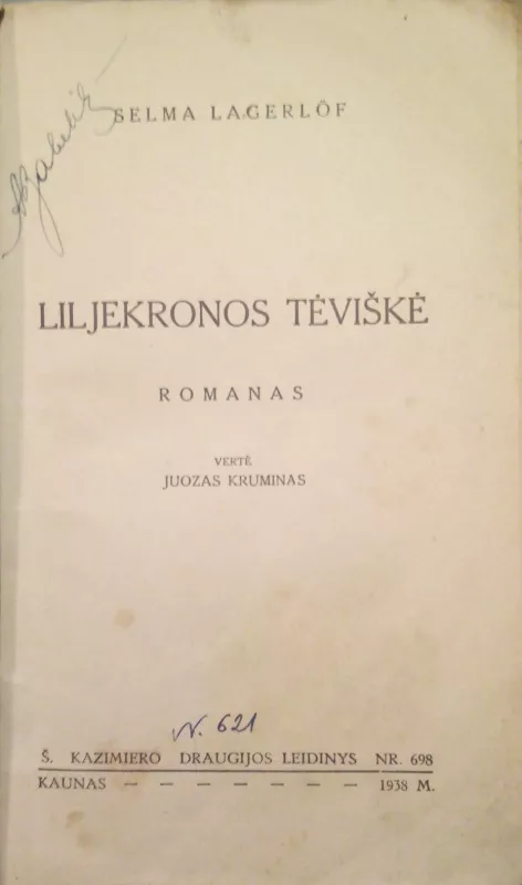 Liljekronos tėviškė - Selma Lagerlöf, knyga 2