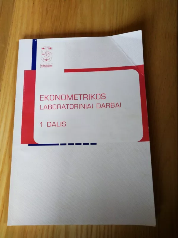 Ekonometrikos laboratoriniai darbai (I dalis) - Autorių Kolektyvas, knyga