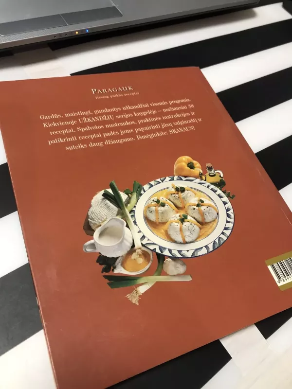 Lengvi užkandžiai: Paragauk. Tiesiog puikūs receptai - Aneta Ručinskienė, knyga