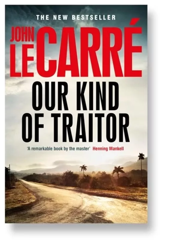 Our Kind of Traitor - Autorių Kolektyvas, knyga