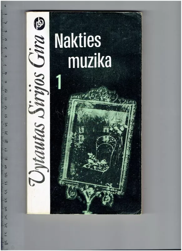 Nakties muzika (2 dalys) - Vytautas Sirijos Gira, knyga 3