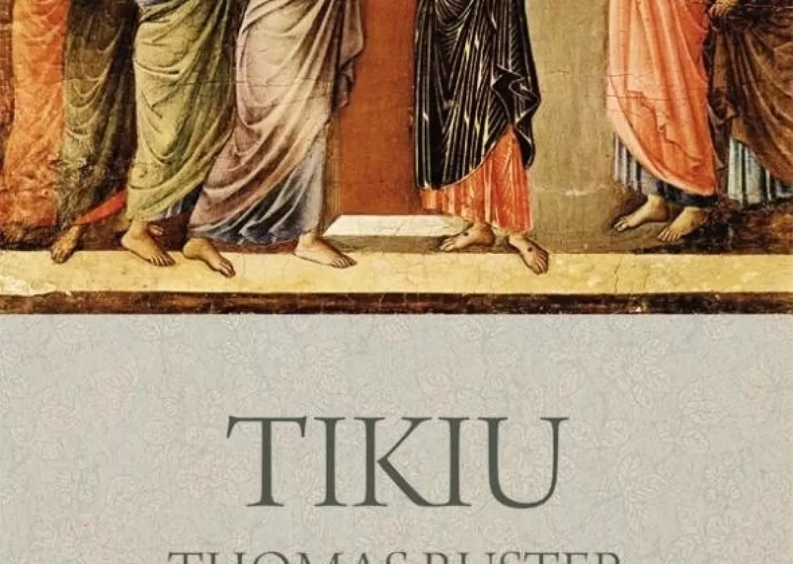 Tikiu - Thomas Ruster, knyga