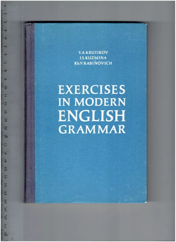 Exercises in modern English grammar - Autorių Kolektyvas, knyga