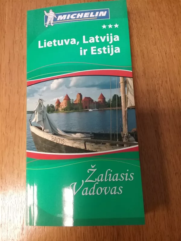 Žaliasis vadovas - Lietuva, Latvija ir Estija - Autorių Kolektyvas, knyga 4