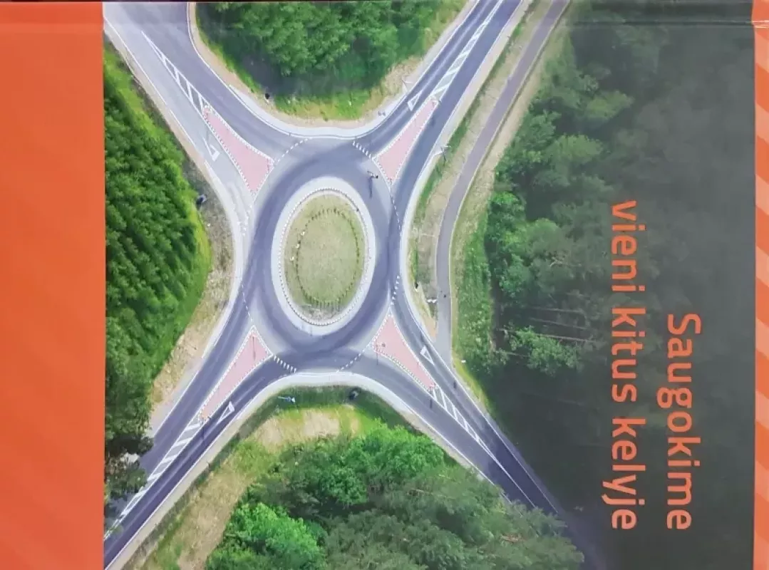 Saugokime Vieni Kitus Kelyje - Autorių Kolektyvas, knyga 3