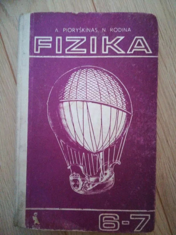 Fizika 6-7 kl. - A. Pioryškinas, knyga