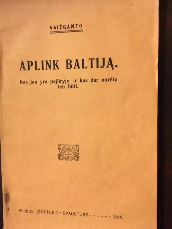 Aplink Baltiją -  Vaižgantas, knyga