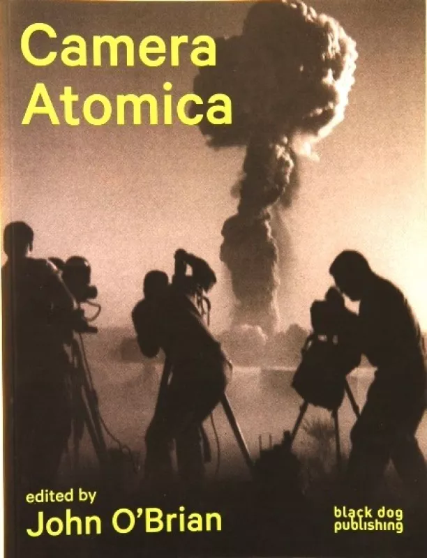 Camera Atomica - John O'Brian, knyga