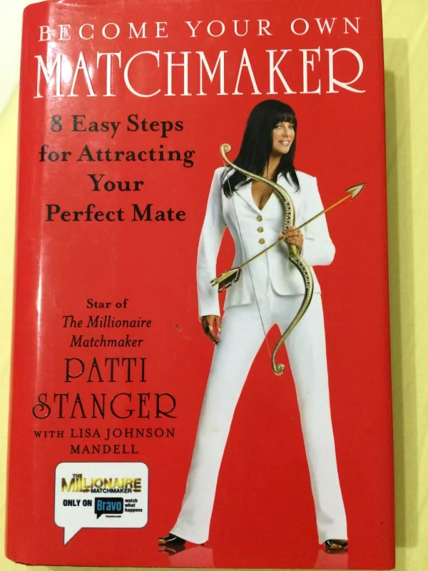 Become your own matchmaker - Patti Stranger, knyga