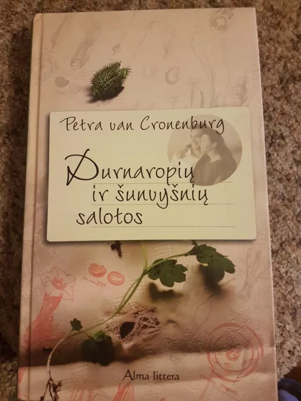 Durnaropių ir šunvyšnių salotos - Petra van Cronenburg, knyga