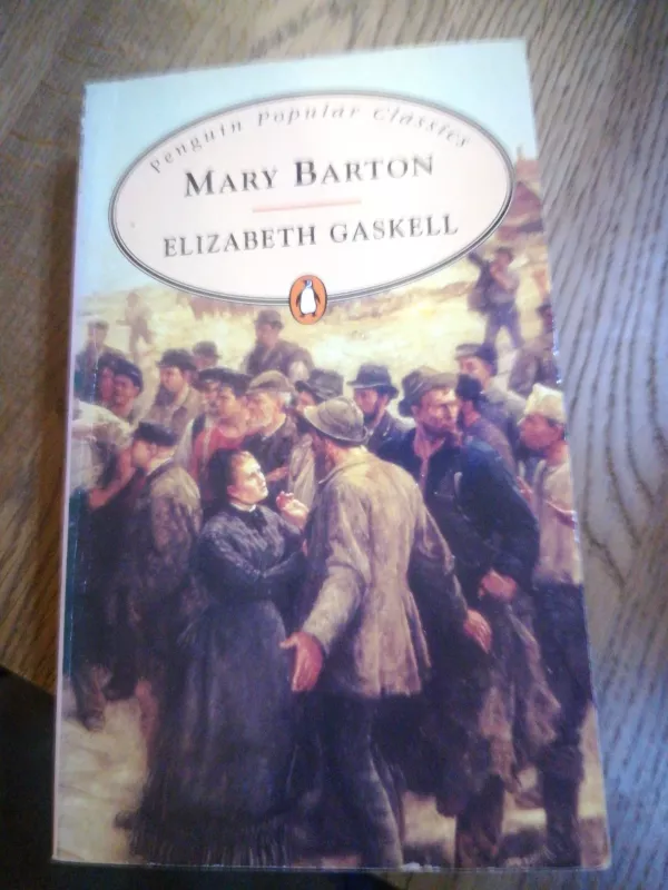 Elizabeth Gaskell - Mary Barton, knyga