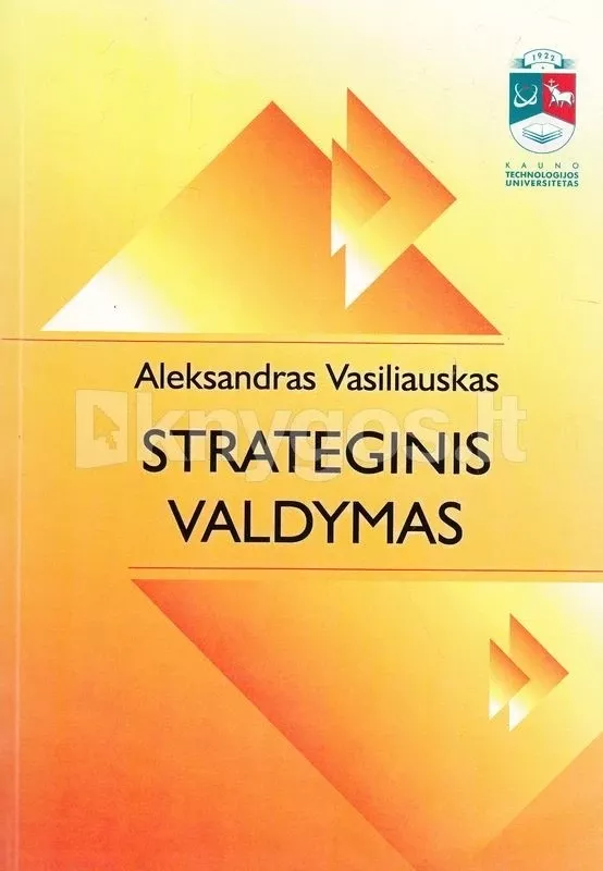 Strateginis valdymas - Aleksandras Vasiliauskas, knyga