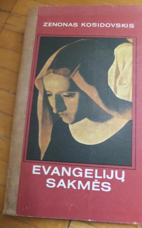 Evangelijų sakmės - Zenonas Kosidovskis, knyga 2
