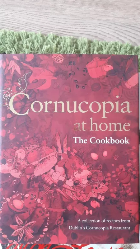 Cornucopia at home - Autorių Kolektyvas, knyga