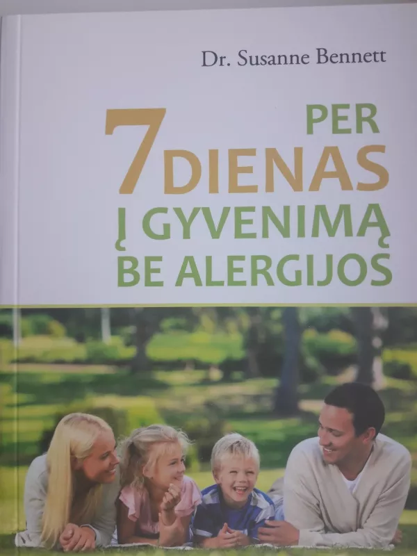 Per 7 dienas į gyvenimą be alergijos - Susanne Bennett, knyga