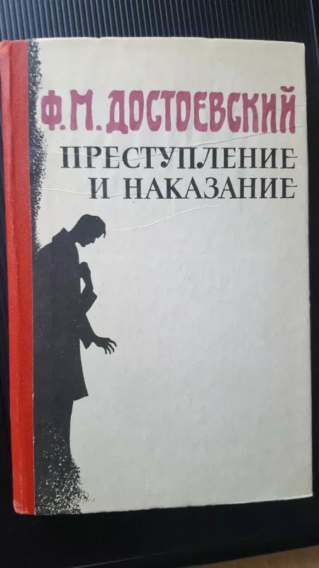 F.M Dostojevskij Prestuplenije i nakazanije - Fiodoras Dostojevskis, knyga 3