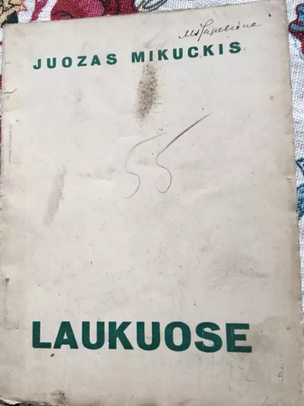 Laukuose - Juozas Mikuckis, knyga