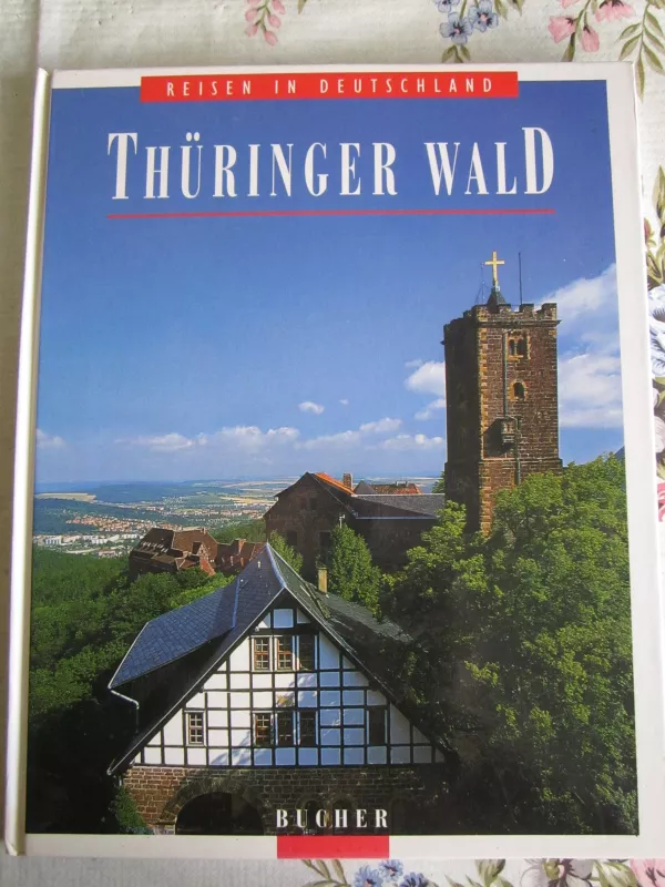 Thuringer Wald - Autorių Kolektyvas, knyga