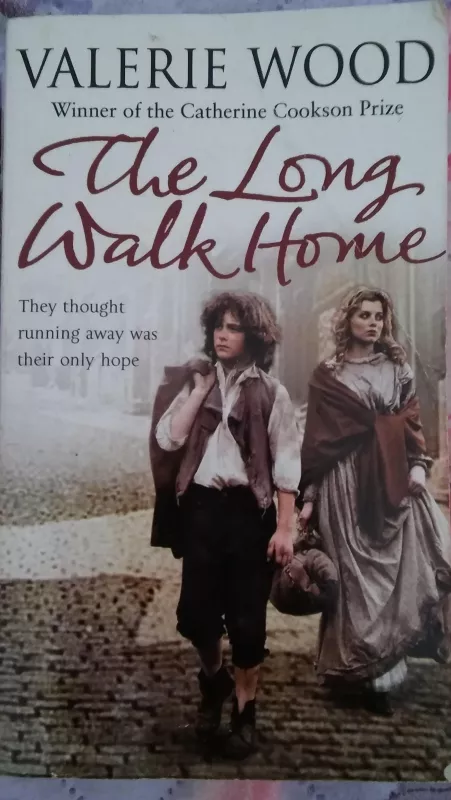 THE LONG WALK HOME - Valerie WOOD, knyga