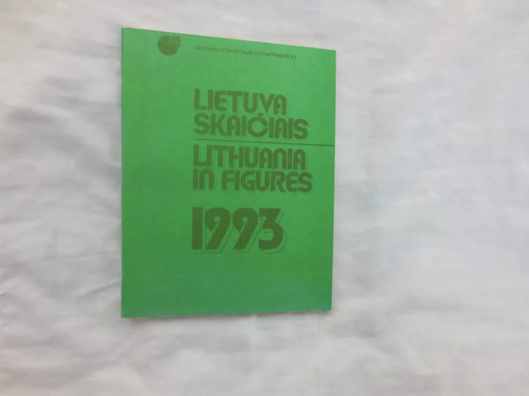 Lietuva skaičiais 1993 - Autorių Kolektyvas, knyga