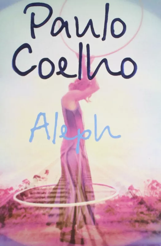 Aleph - Paulo Coelho, knyga