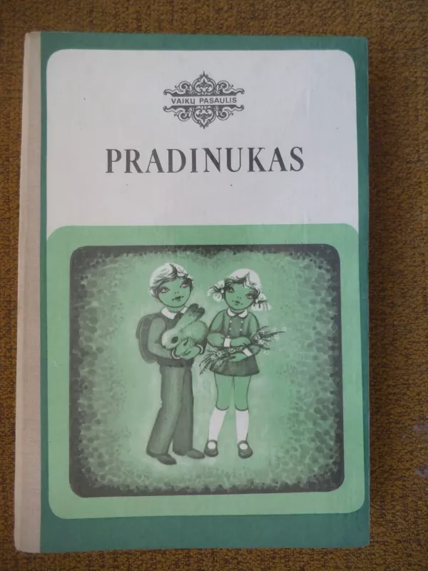 Pradinukas - L. Aidarova, ir kiti , knyga 3