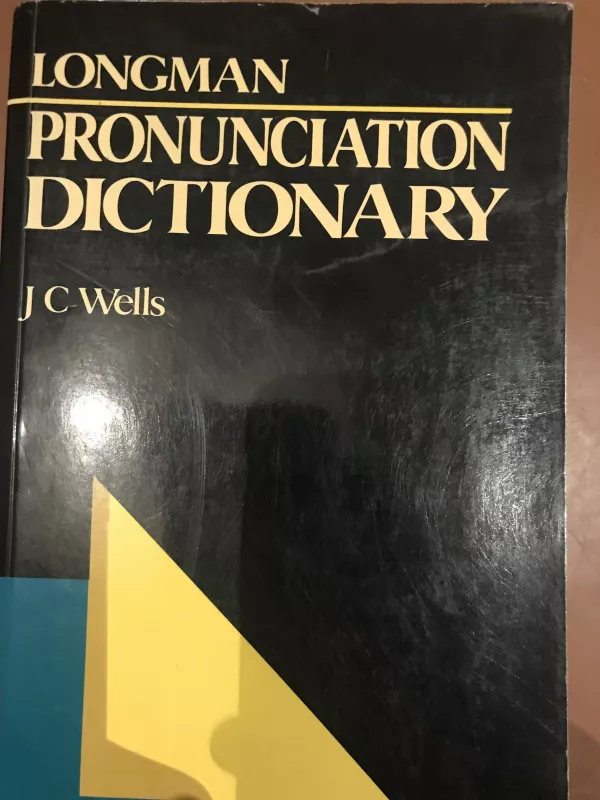 Longman Pronunciation Dictionary - J C Wells, knyga