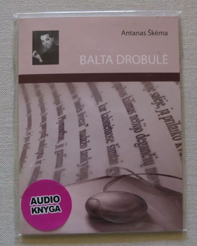 Balta drobulė - Audio knyga - Antanas Škėma, knyga