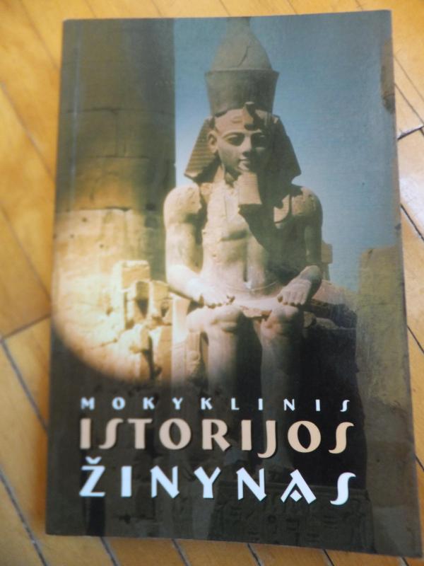 Mokyklinis istorijos žinynas - Kristina Ponelienė, knyga 2