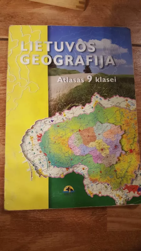 Lietuvos geografija atlasas 9 klasei - Mindaugas Baltrušaitis, knyga