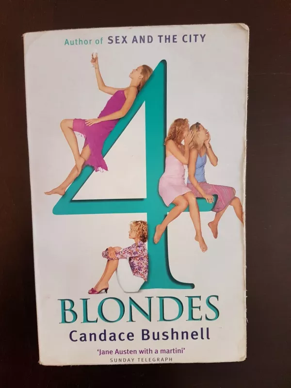 Four Blondes - Candace Bushnell, knyga