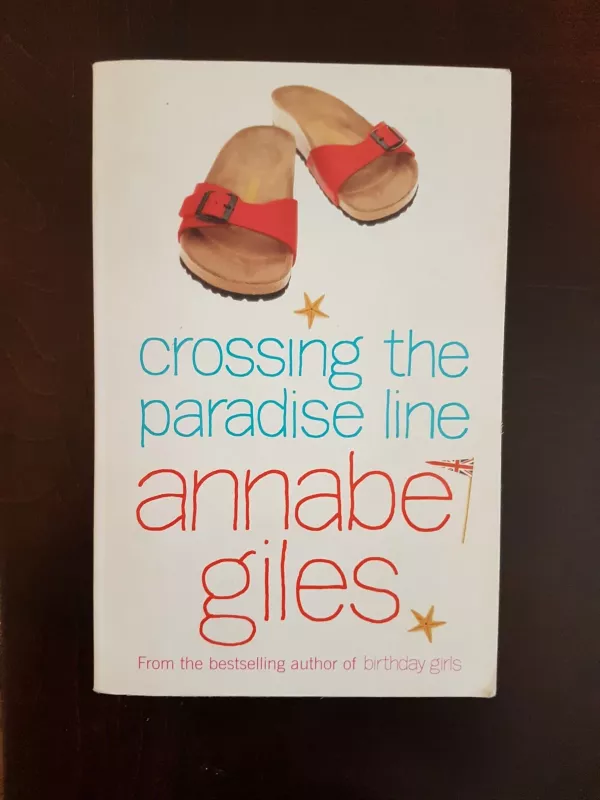 Crossing the paradise line - Annabel Giles, knyga