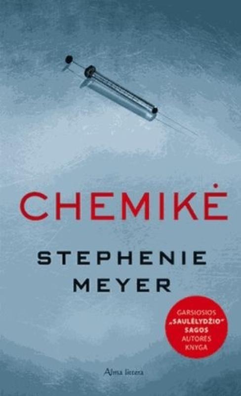 Chemikė - Meyer Stephanie, knyga 4