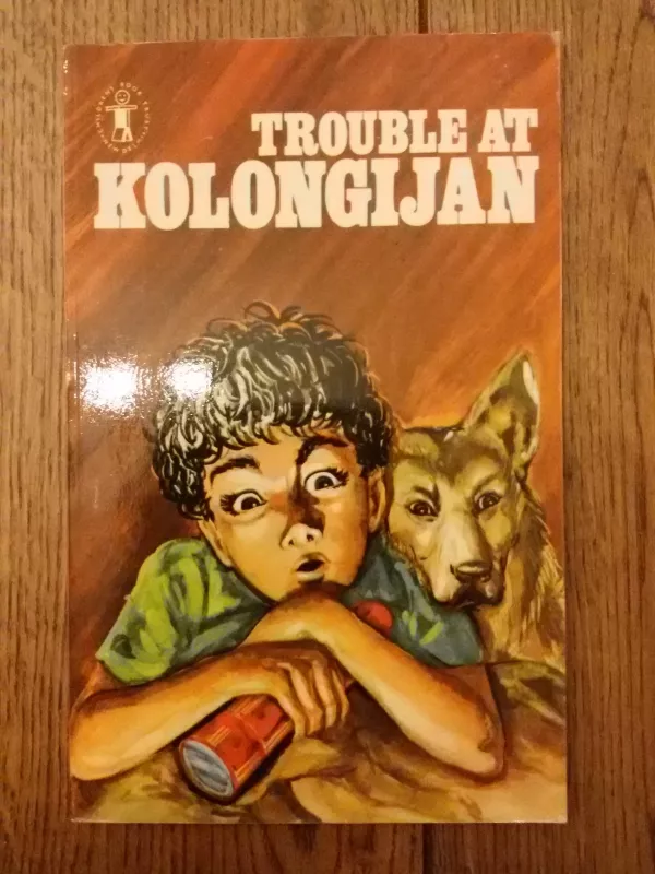 Trouble at Kolongijan - Arup Kumar Dutta, knyga
