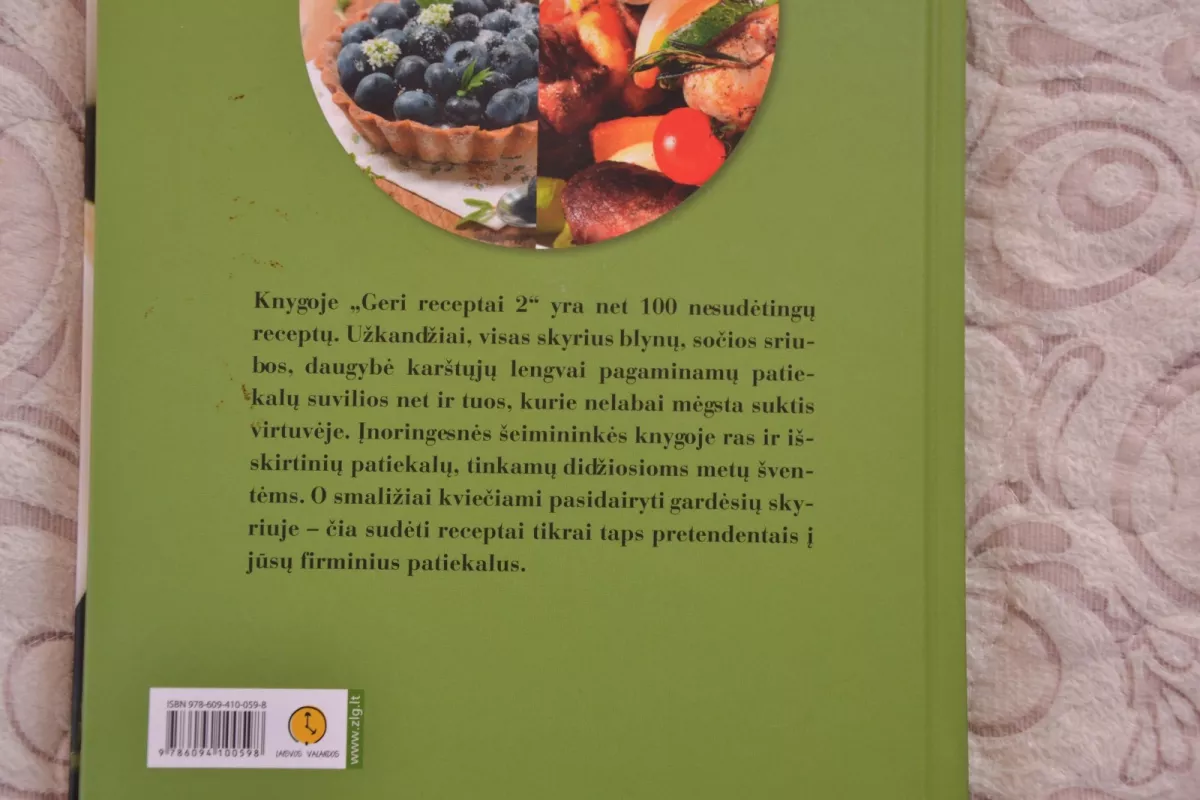 Geri receptai.100 lengvai paruošiamų patiekalų - Asta Žvikevičienė, knyga