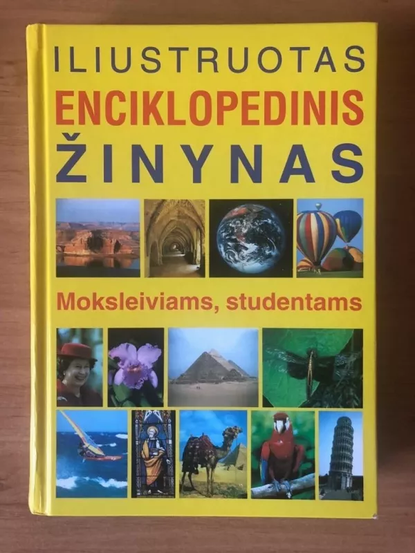 Iliustruotas enciklopedinis žinynas - Autorių Kolektyvas, knyga 4