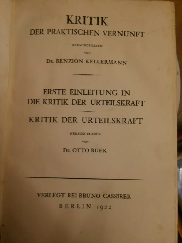 Kritik der Praktischen vernunft - Benzion Kellermann, knyga