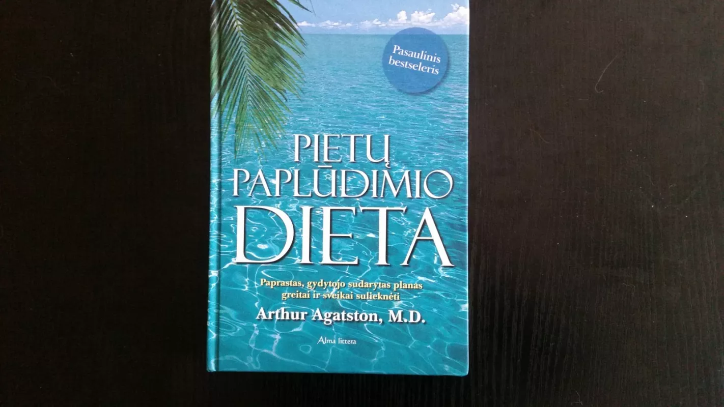PIETU PAPLUDIMIO DIETA - Arthur Agatston, knyga