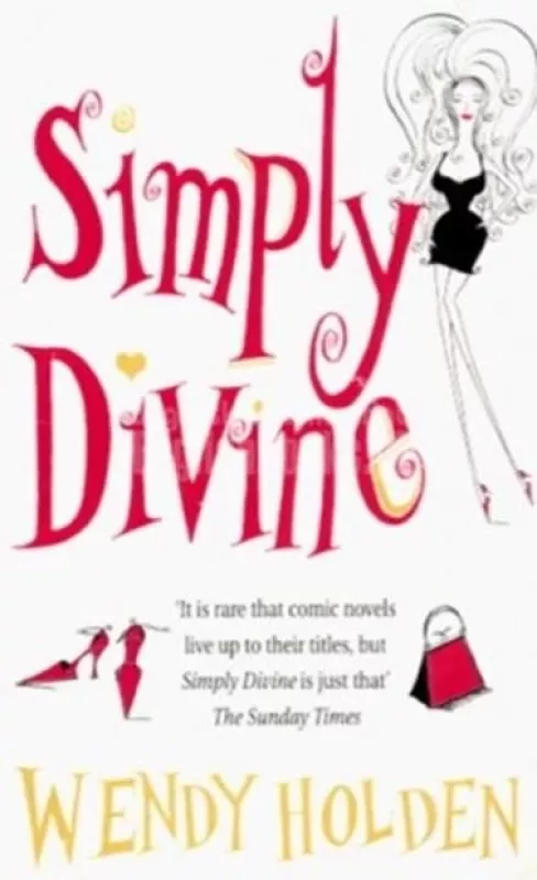 Simply Divine - Wendy Holden, knyga