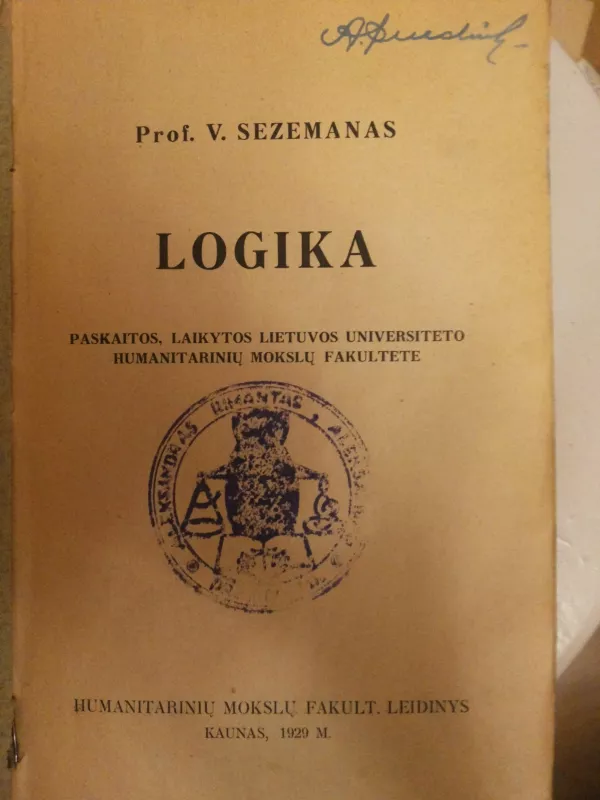 Prof.Sezemanas Logika,1929 m - Vosylius Sezemanas, knyga